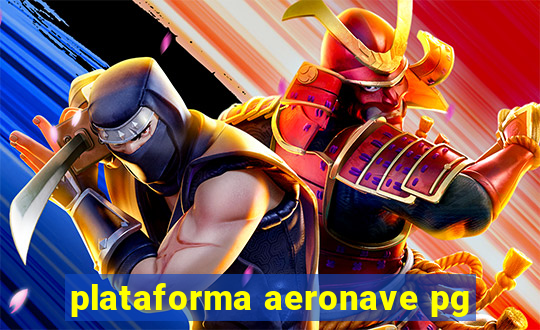 plataforma aeronave pg